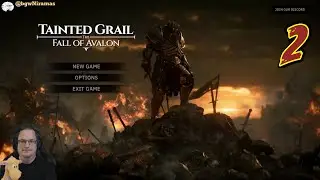 Tainted Grail: The Fall of Avalon - Part 2