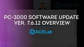NEW PC 3000 Software Update Ver  7.6.12 Overview