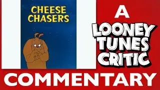 Охотники за сыром | Комментарии критиков Looney Tunes