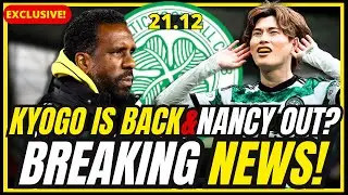 💥LATEST NEWS! KYOGO RETURN ? + A LOSS COULD SACK NANCY + SIMPSON PUSEY UPDATE ! CELTIC FC NEWS