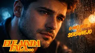 QUANDO O SILÊNCIO FALA 💔🎶 | Música Sertaneja Romântica Para Quem Ainda Ama