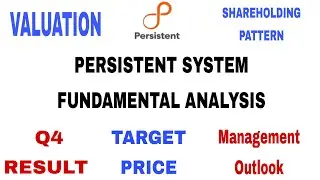 PERSISTENT SYSTEM FUNDAMENTAL ANALYSIS⚫PERSISTENT SYSTEM Q4 RESULT⚫PERSISTENT SYSTEM LATEST NEWS