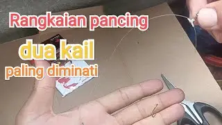 Tutorial dan cara mudah merangkai pancing dua kail paling mudah di tahun 2023.