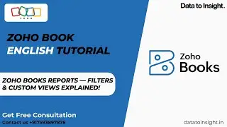 How to Use Filters & Customize Reports in Zoho Books | Reporting Guide for 2025 #zohobooks#ecommerce