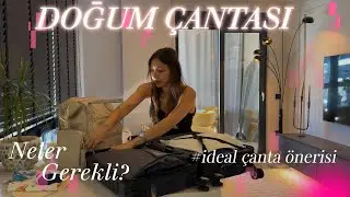 DOĞUM ÇANTAMI HAZIRLIYORUM! İDEAL Anne ve Bebek İçin Hastane İhtiyaçları!  |  Azize Akdağ Sarıoğlu
