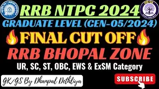 RRB NTPC 2024 Graduate Level Final Cut Off 🔥| RRB Bhopal Zone | Cut Off After Typing & Psycho Test💯