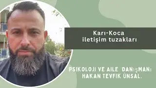 26.Karı-Koca iletişim tuzakları