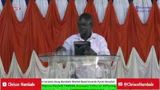 Chrisco Church Nambale's Sunday Service 11th Jan 2025 Preaching