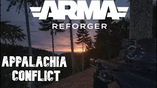 Um verdadeiro Conflito em Appalachia. - ARMA REFORGER
