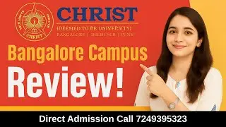 Christ University Bangalore MBA Review 2026 &ndash;Admission Process, Cutt off, Placements, Complete Guide