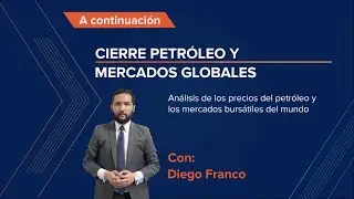 Cierre mercados globales y petróleo - Enero 16 / 2026