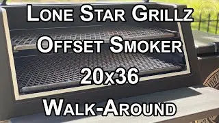 Lone Star Grillz 20x36 Walk Around | Smoking-Meat.com
