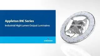 General de la luminaria LED IHC Appleton&trade;