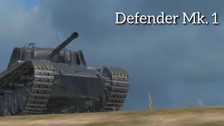 Defender Mk. 1 - World of Tanks Blitz HowDoiPlay #3