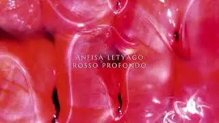Anfisa Letyago - Rosso Profondo ( No Gravity Edit )