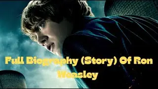 Full Biography (Story) Of Ron Weasley / POWERS & ABILITIES