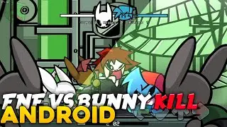 FNF VS BUNNY KILL ANDROID UTIMIZADO Fnf mods Android