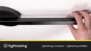Lightswing&reg; montage &ndash; Zo kun je de Lightswing&reg; afstellen