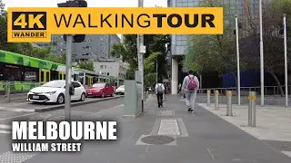 William Street Walking Tour in Melbourne, Australia (4K 60fps)