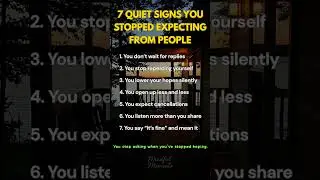 7 QUIET SIGNS YOU STOPPED EXPECTING FROM PEOPLE #lowexpectations, #emotionalgrowth, #relatablequotes