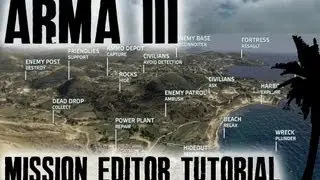Arma 3 Editor Tutorial: Making a basic mission