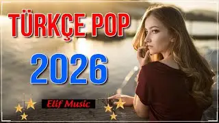 T&uuml;rk&ccedil;e Pop Remix 2026 En &Ccedil;ok Dinlenen ️🎶 En Iyi Pop Şarkılar Remix 🔥 En Hit Pop Şarkılar Remix 💫