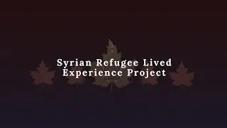 Syrian Refugee Lived Experience Project Trailer