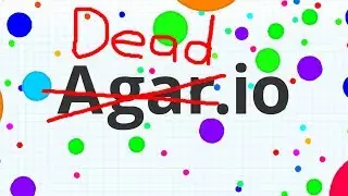 Why Agar.io Is Dead