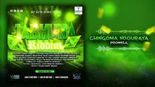 PromiEla - Chingoma Ndouraya [Jabhuna Riddim Prod by Tk Vybz]