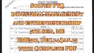 Industrial Management and Entrepreneurship solved pyq, dec/jan.25, 22 scheam 5th sem,ME/MT, BME501
