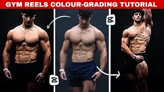 🔥 Color Grade Gym Reels Like a Pro in CapCut | Step-by-Step Tutorial (2025)