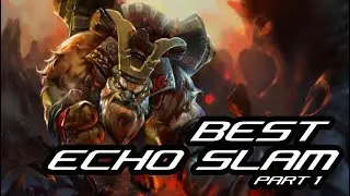 Highlight Best Echo Slam Part.1