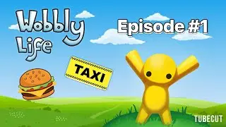 Wobbly life episode#1
