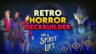 I primi minuti di THE SPIRIT LIFT: nuovo retro horror deckbuilder