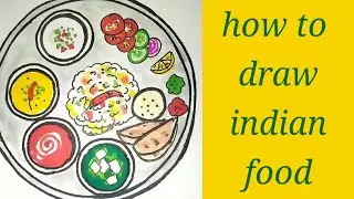 how to draw Indian food/ draw Indian thali