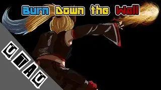 【UTAU ENG】Burn Down The Wall - Darling Thieves【Pankune Kinzoku】+UST