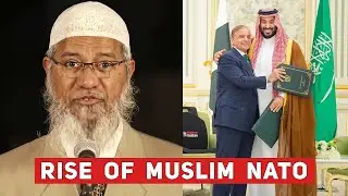 We Need an Islamic NATO Now | Dr Zakir Naik