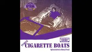 Curren$y & Harry Fraud & OG Ron C - Purple Cigarette Boats (Chopped Not Slopped) (2012)