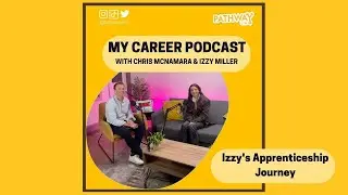 Izzy's Apprenticeship Journey