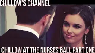 Chase And Willow (Chillow) Chillow At The Nurses Ball Part One