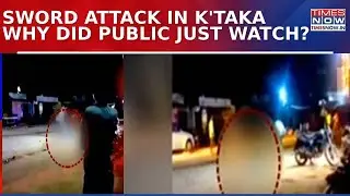 Karnataka: Sword Attack Over Property Dispute Claims 35-Year-Old's Life in Tavaragera| Watch