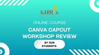 Bushra Amin Reviews Canva & CapCut Training + Join the Next Batch!