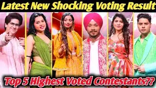 Indian Idol 16 Latest New Shocking Voting Result | Who Are Top 5 Highest Voted Contestants?