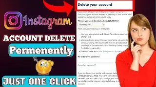 How to Delete Your Instagram Account - Permanently (New Update)