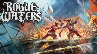 FINALLY! A Pirate Game with Naval Combat & BOARDING! Turn Based Tactical Strategy in Rogue Waters!