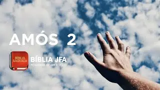 AM&Oacute;S 2 - B&iacute;blia JFA Offline