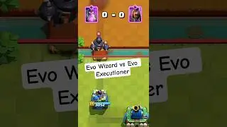 Evolved Wizard vs Evo Executioner