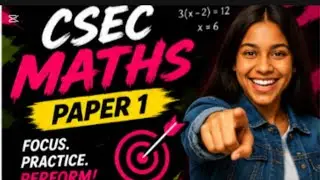 Csec Mathematics Paper 1 Ace Your 2025 Exam!!! Are you ready to cook? Part 3