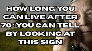 Scientists Say This Sign Can Predict Lifespan After 70!