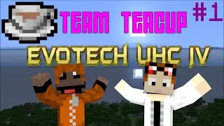 Let's Play - Evotech IV UHC #1